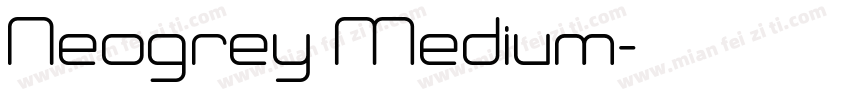 Neogrey Medium字体转换